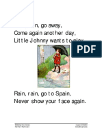 Rain, Rain, Go Away, Come Again Another Day, Little Johnny Wants To Play