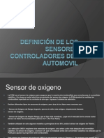 Definicion de Los Sensores Controladores Del Automovil