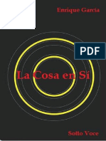 Enrique García: Filosofía de La Cosa en Sí