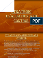 Strategic Evaluation and Control