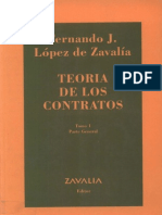 Lopez de Zavalia Fernando Teoria de Los Contratos TOMO 1 Parte General