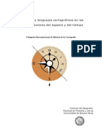 Imágenes y Lenguajes Cartográficos en Las Representaciones Del Espacio y Del Tiempo I Simposio Iberoamericano de Historia de La Cartografía Instituto