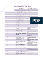 Shooting Script For The One.': Shot: Shot Type: Audio Description