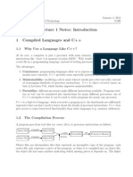 Lecture 1 Notes: Introduction 1 Compiled Languages and C++