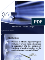 Distillation Column Design: Syed Zaheer Abbas