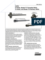 T-Series Thermowells Model TF Flanged Wells, Model TT Threaded Wells, Model TW Weld-In Wells, and Model TS Sanitary Wells