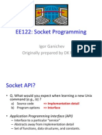 EE122: Socket Programming: Igor Ganichev Originally Prepared by DK Moon