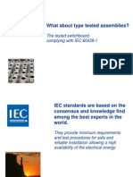 IEC 60439-1 What About Type Tested Assemblies