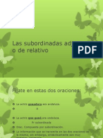 Las Subordinadas Adjetivas o de Relativo