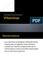 Vitaminas Nomenclatura y Fuentes de Obtención