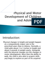 Physical and Motor Development of Children and Adolescents