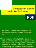 Topic 1 & 4: Prosecution of Crime & Docket Disclosure