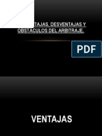 Las Ventajas, Desventajas y Obstáculos Del Arbitraje