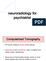 Neuroradiology For Psychiatist