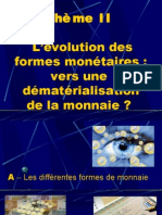 Thème 2 - L'évolution Des Formes Monétaires