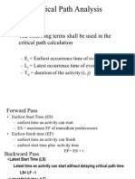 Critical Path Analysis: The Following Terms Shall Be Used in The Critical Path Calculation