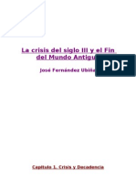 La Crisis Del Siglo III y El Fin Del Mundo Antiguo