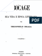 Bocage, Sua Vida e Época Literária Por Teófilo Braga