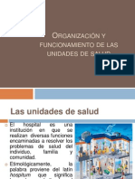 Organización y Funcionamiento de Las Unidades de Salud