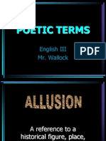 Poetic Terms: English III Mr. Wallock