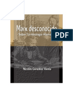 "Marx Desconocido. Sobre La 'Ideología Alemana'" Por Nicolás González Varela