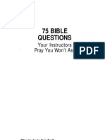 75 Bible Questions Your Instructors Pray You Won T Ask Second Edition