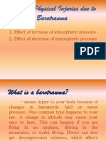 Death or Physical Injuries Due To Barotrauma