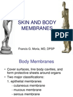 Skin and Body Membranes