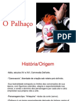 O Palhaço, Power Point