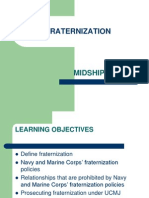 Fraternization