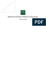 Multicultural Communities: Guidelines For Library Services: 3 Edition, 2009