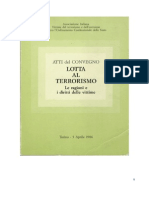 Atti Del Convegno - LOTTA AL TERRORISMO - Torino 1986.