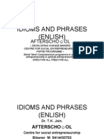 Idioms and Phrases