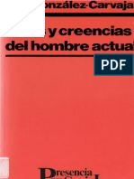 Gonzalez Carvajal, Luis - Ideas y Creencias Del Hombre Actual