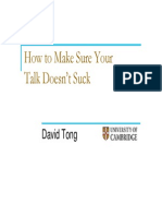 How To Make Sure Your Talk Doesn't Suck: David Tong