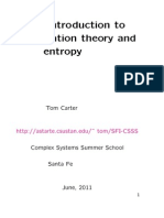 An Introduction To Information Theory and Entropy: Tom Carter