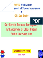 Oxy Enrich Process For Capacity Enhancement of Claus Based Sulfur Recovery Unit