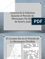 Historia Da Palestina Durante o Periodo Da Monarquia Dividida de Israel