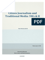 Citizen Journalism and Traditional Media: 5Ws & H