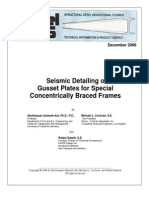 Seismic Detailing of Gusset Plates For Special Concentrically Braced Frames