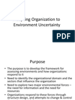 Adapting Organization To Environment Uncertainty