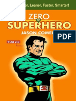 Zero To Superhero