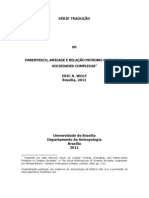 Parentesco, Amizade e Relação Patrono-Cliente em Sociedades Complexas WOLF, Eric