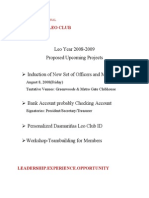 Leo Year 2008-2009 Proposed Upcoming Projects: Dasmariñas Leo Club