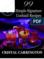 99 Simple Signature Cocktail Recipes