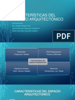 Características Del Espacio Arquitectónico