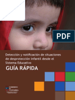 GUIA RAPIDA Deteccion y Notificacion de Situaciones de Desproteccion Infantil Desde El SISTEMA EDUCATIVO