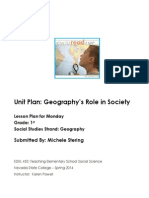 Unit Plan: Geography's Role in Society: Submitted By: Michele Stering