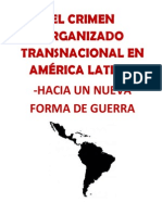 EL CRIMEN ORGANIZADO TRANSNACIONAL EN AMÉRICA LATINA - HACIA UN NUEVA FORMA DE GUERRA - Dr. Jorge Corrado