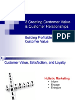 3 Creating Customer Value & Customer Relationships